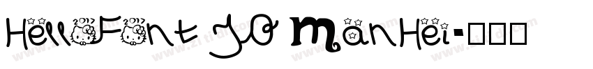 HelloFont ID ManHei字体转换 HelloFont ID ManHei字体转换